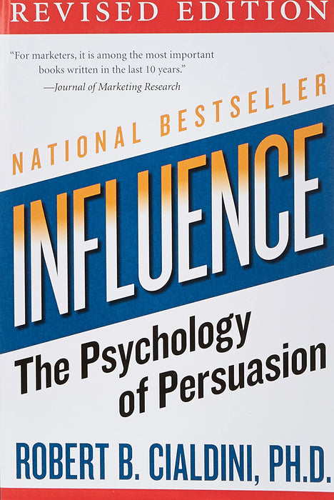 influence: The Psychology of Persuasion (Collins Business Essentials) Paperback