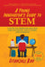 A Young Innovator's Guide to STEM Paperback - eLocalshop