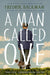 A Man Called Ove ( Paperback)-  by  Fredrik Backman