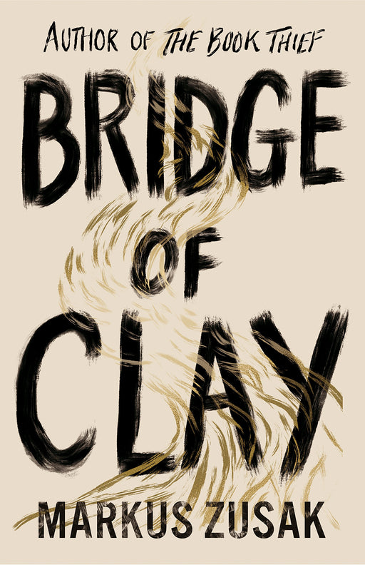 Bridge of Clay: The redemptive, joyous bestseller by the author of THE BOOK THIEF Hardcover - eLocalshop