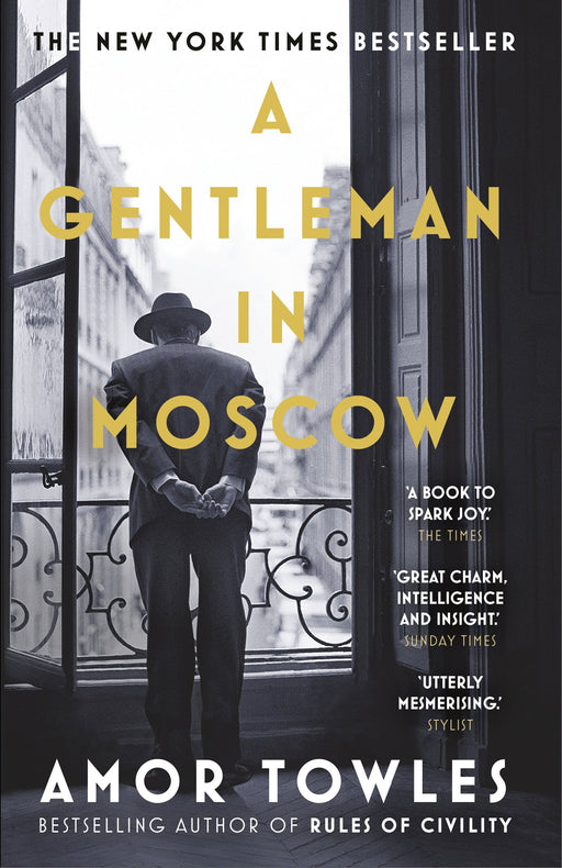A Gentleman in Moscow: The worldwide bestseller Paperback - eLocalshop