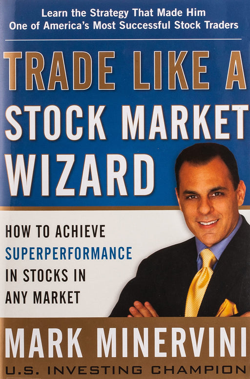 Trade Like a Stock Market Wizard Hardcover - eLocalshop