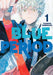 Blue Period 1 Paperback –  by Tsubasa Yamaguchi (Author) - eLocalshop