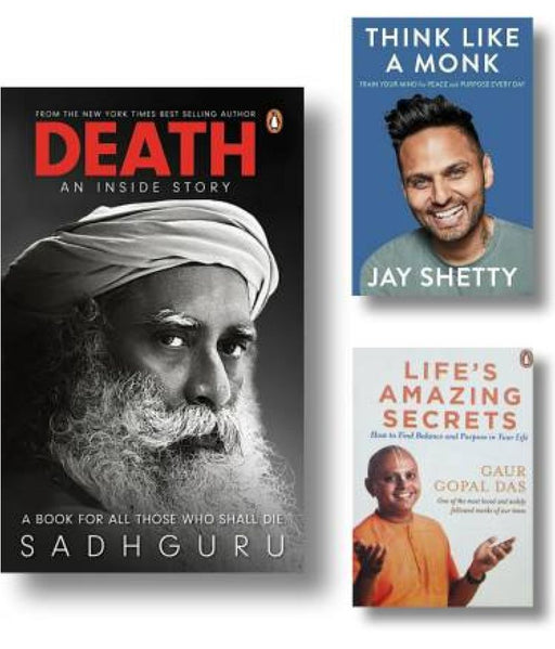 Combo : Think Like A Monk + Death + Life's Amazing Secrets | Set Of Three(3) Books (Paperback, Jay Shetty, Gopal Das, Sadhguru) - eLocalshop