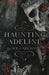 Haunting Adeline (1st book)  Paperback – by H D Carlton - eLocalshop