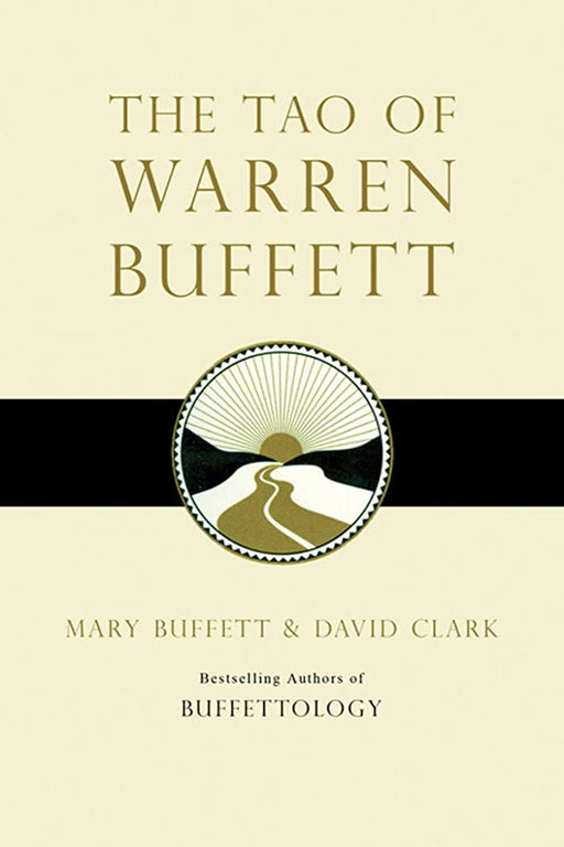 The Tao of Warren Buffett: Warren Buffett's Words of Wisdom - eLocalshop