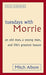Tuesdays With Morrie: An old man, a young man, and life's greatest lesson - eLocalshop