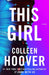 This Girl: A Novel (Volume 3) by Colleen Hoover - eLocalshop