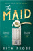 THE MAID by NITA PROSE paperback - eLocalshop
