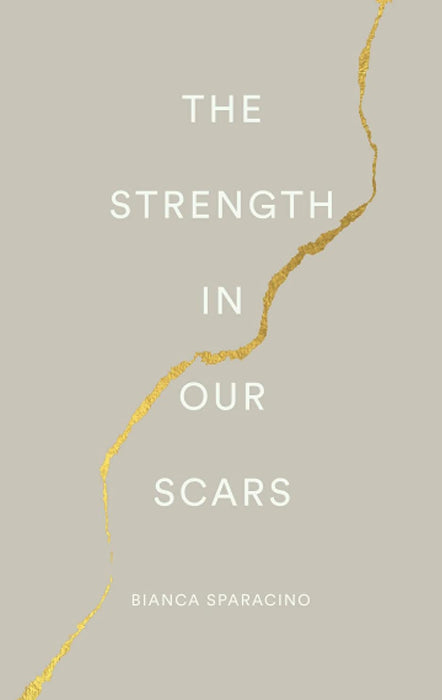 The Strength In Our Scars - eLocalshop