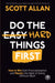Do the Hard Things First Paperback – by Scott Allan - eLocalshop