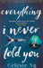 Everything I Never Told You Paperback – by Celeste Ng - eLocalshop