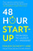 48-Hour Start-Up Paperback – by Fraser Doherty MBE - eLocalshop