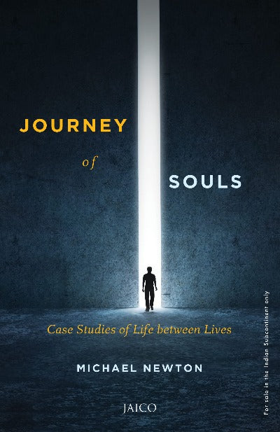 Journey of Souls Paperback – by Michael Newton - eLocalshop