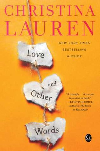 Love and Other Words Paperback – by Christina Lauren - eLocalshop