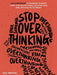 Stop Overthinking Paperback – by Nick Trenton - eLocalshop
