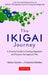 The Ikigai Journey- Hardcover - Hector Garcia - eLocalshop