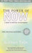 The Power of Now: A Guide to Spiritual Enlightenment

(Paperback) - eLocalshop