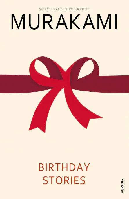 Birthday Stories: Selected and Introduced by Haruki Murakami - eLocalshop