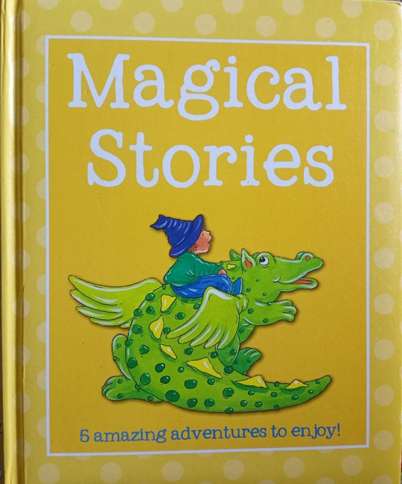Magical Stories Hardcover