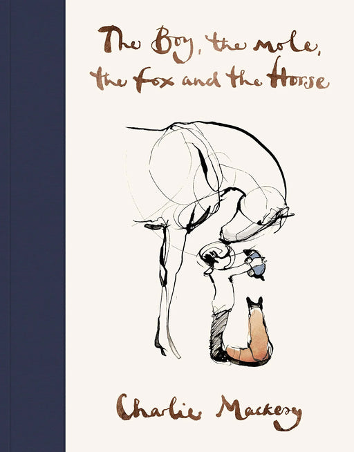 The Boy, The Mole, The Fox and The Horse - Charlie Mackesy (Hardcover) - eLocalshop